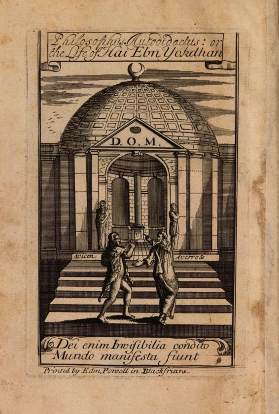 Titelblatt Ibn Tufail: The Improvement of Human Reason, Exhibited in the Life of Hai Ibn Yokdhan, aus dem Arab. von Simon Ockley, London 1708